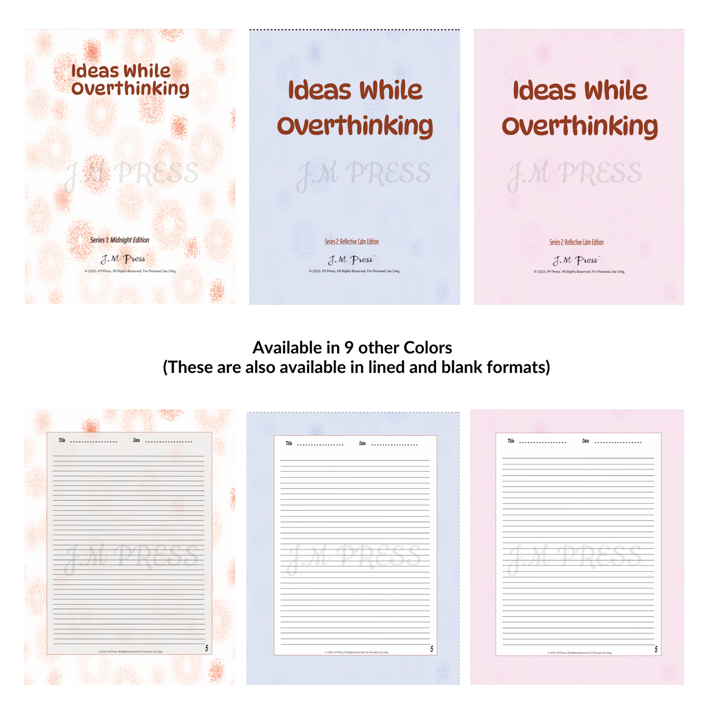 Ideas While Overthinking – Midnight Edition – JM Press Notebooks Edition