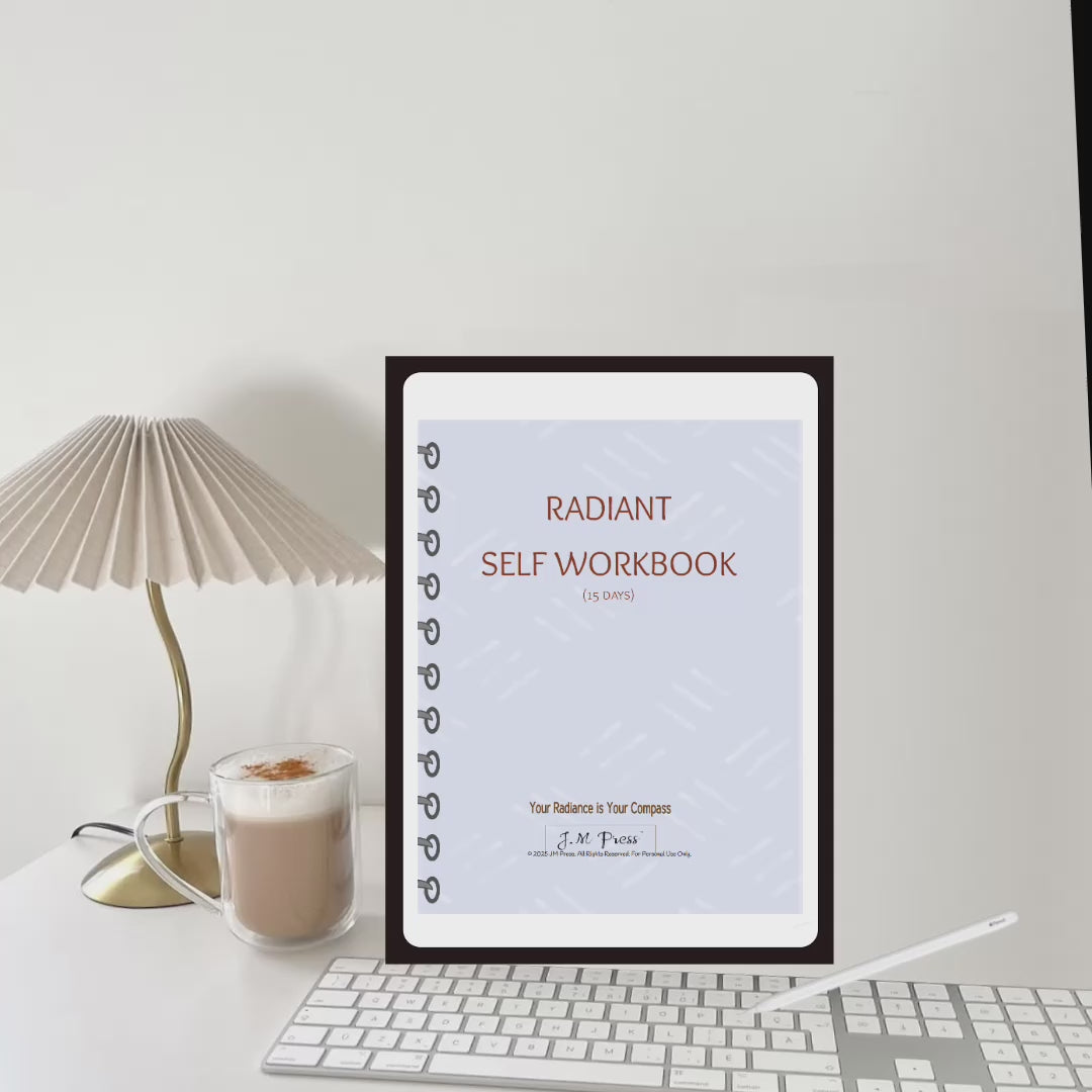 Radiant Self Workbook – 15 Days (JM Press Workbook Edition)