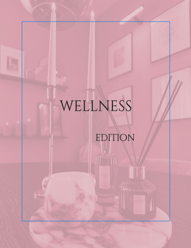 Wellness Edition