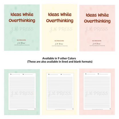 Ideas While Overthinking – Midnight Edition – JM Press Notebooks Edition