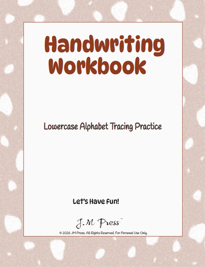 Handwriting Workbook – A to Z Lowercase Alphabet Letter Formation & Coloring Practice (JM Press Kids Edition)