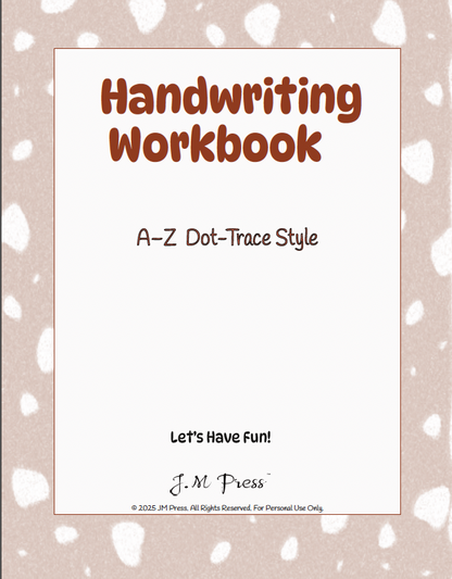 Handwriting Workbook – A to Z Dot-Trace Letters (JM Press Kids Edition)