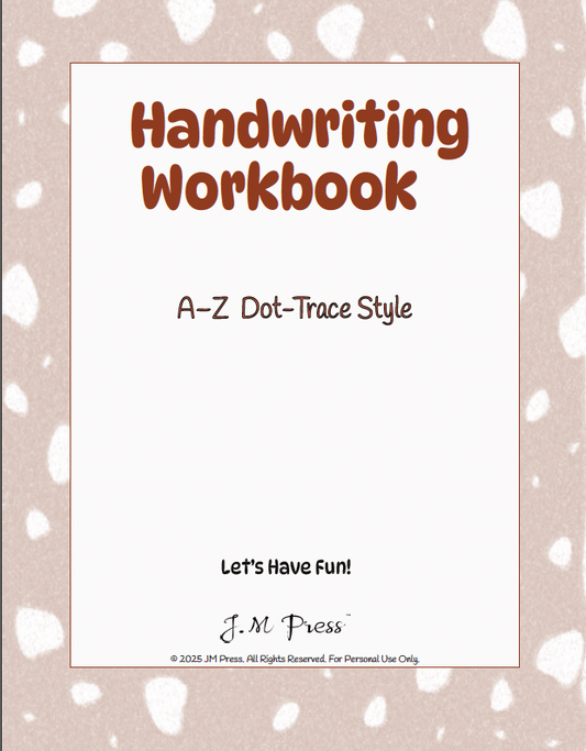 Handwriting Workbook – A to Z Dot-Trace Letters (JM Press Kids Edition)