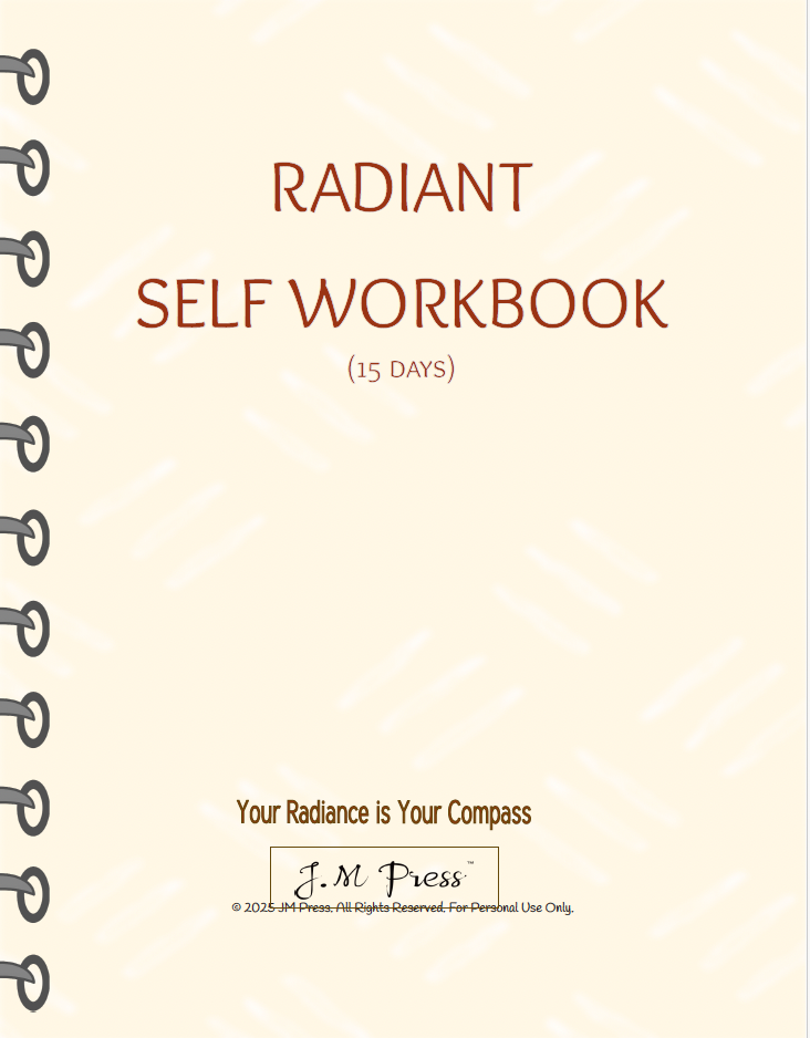 Radiant Self Workbook – 15 Days (JM Press Workbook Edition)