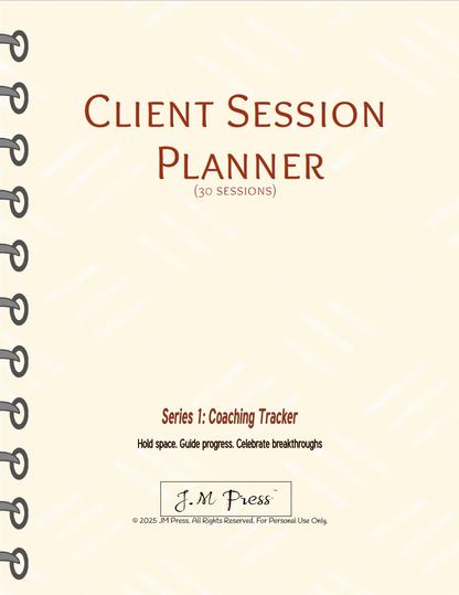 Client Session Planner – Series 1 (JM Press Workbook Edition)