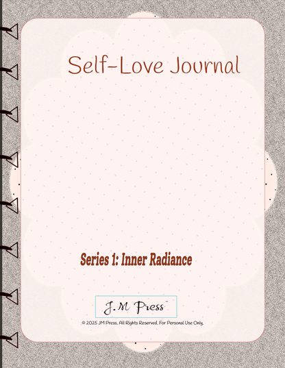 Self-Love Journal – Inner Radiance (JM Press Beauty Edition)
