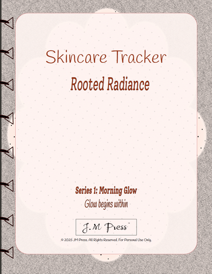 Skincare Tracker – Morning Glow Routine (JM Press Beauty Edition)