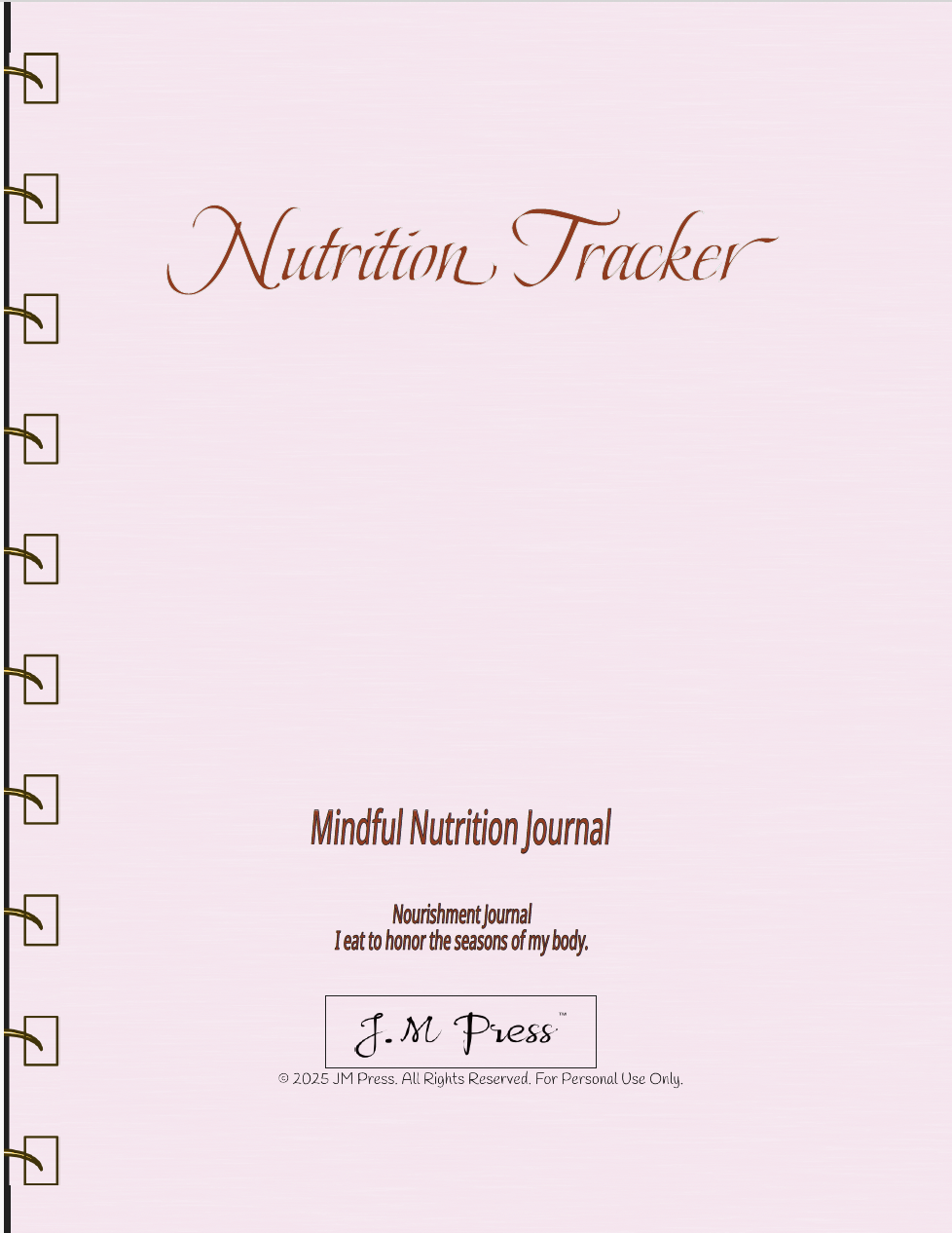 Nutrition Tracker – Mindful Nutrition Journal (Wellness Edition Journal)