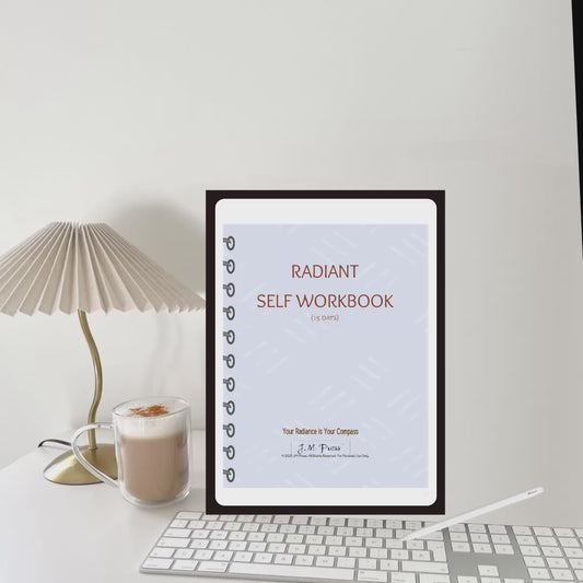 Radiant Self Workbook – 15 Days (JM Press Workbook Edition)