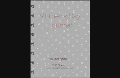 Mother’s Day Journal – A Love Letter to My Mother (Journal)