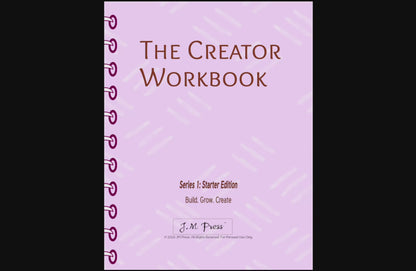 The Creator Workbook – Series 1 (JM Press Workbook Edition)