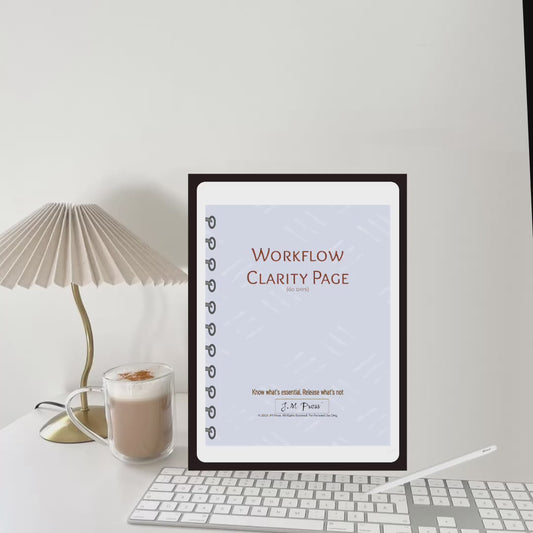 Workflow Clarity Page – 60 Days (JM Press Workbook Edition)