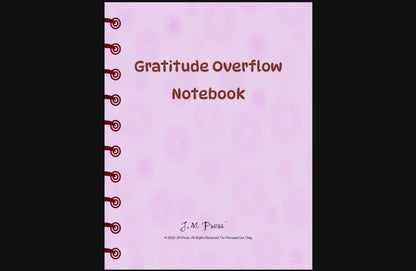 Gratitude Overflow Notebook – JM Press Notebooks Edition