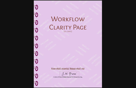 Workflow Clarity Planner – 60-Day Productivity and Focus System (JM Press Workbook Edition)