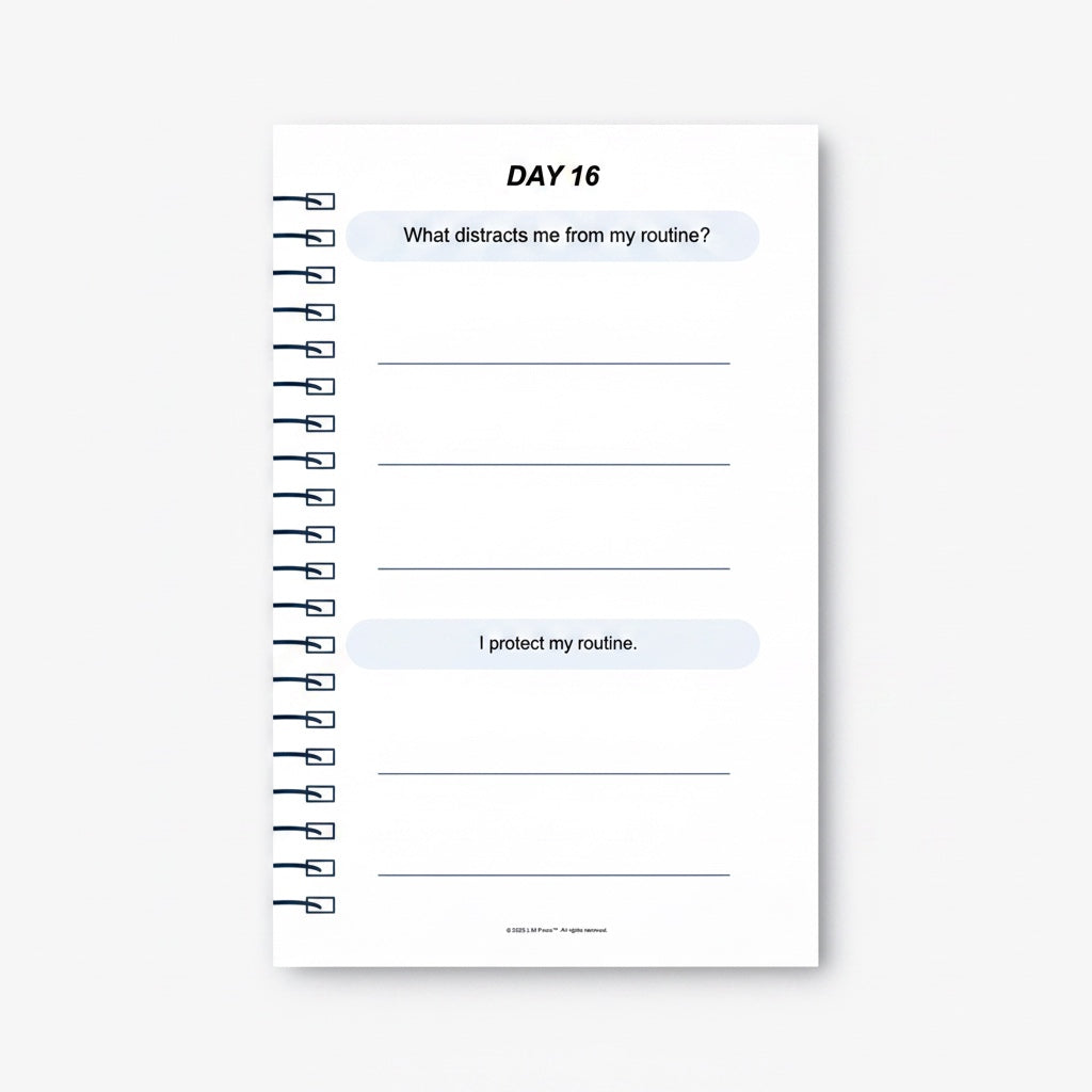 The J.M Press Affirmed In Business Pocket Diary, Volume One, Day 16 page with prompts about routine and distractions.